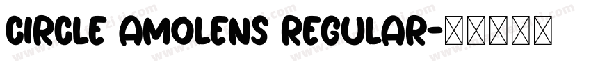 Circle Amolens Regular字体转换